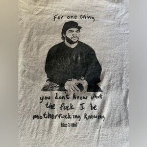 Boyz N The Hood “For One Thing…” Men’s Graphic Tee Shirt Rapper Ice Cube No Idea